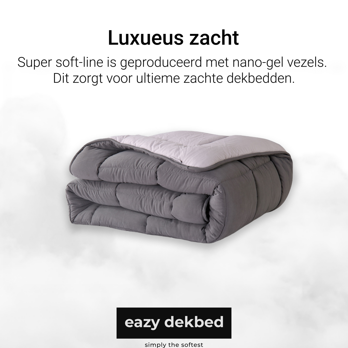 Slaapspeciaal Eazydekbed ® Series - Dekbed - Dekbed zonder overtrek - Hoesloos dekbed - Grijs/Antraciet